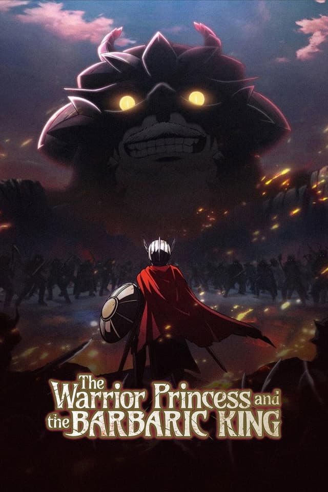 The Warrior Princess and the Barbaric King poster